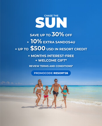 CHASE THE SUN AT SANDOS HOTELS & RESORTS
